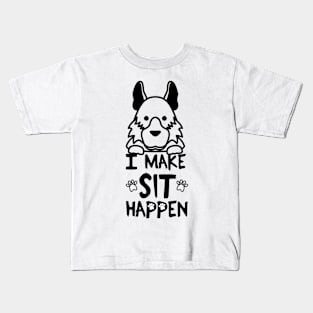 I Make Sit Happen German Shepherd - Dog Love Black Kids T-Shirt